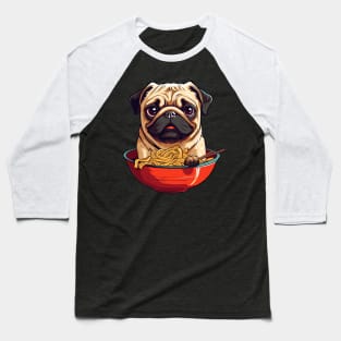 Pug Eating Ramen Baseball T-Shirt